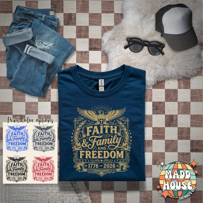 Faith & Family and Freedom - Choose your color print!