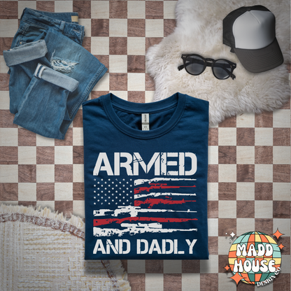 Armed and Dadly