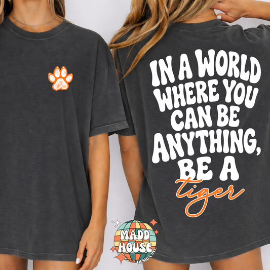 Be a Tiger