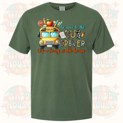 Be nice to the Bus Driver