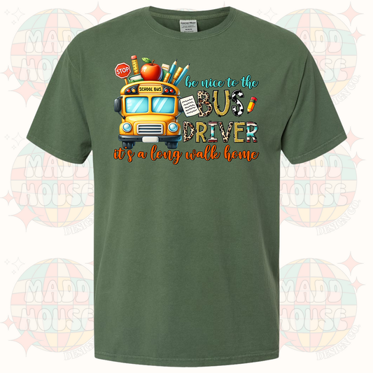 Be nice to the Bus Driver